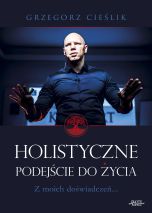 książka Holistyczne podejście do życia (Wersja drukowana)