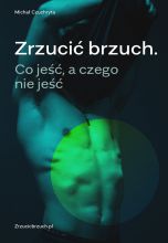 książka Zrzucić brzuch. Co jeść, a czego nie jeść (Wersja elektroniczna (PDF))